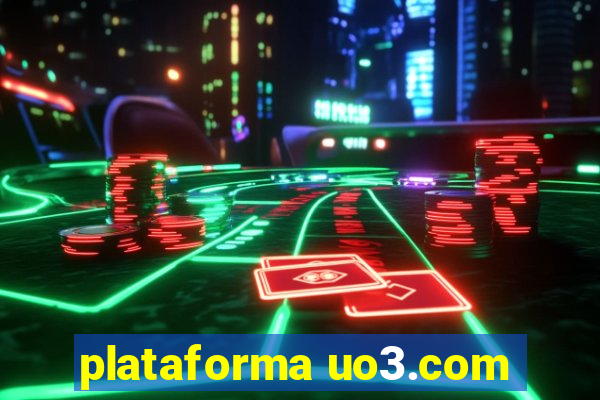 plataforma uo3.com